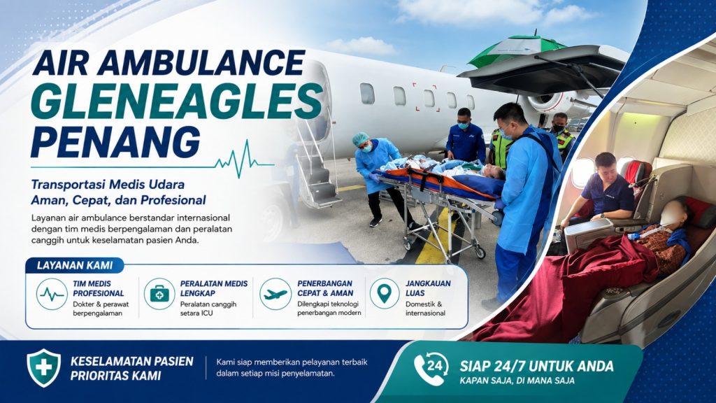 Air Ambulance Gleneagles Penang