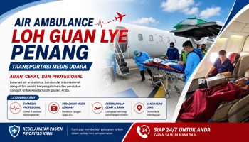 Air Ambulance dari dan menuju Loh Guan Lye Penang