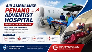 Air Ambulance Penang Adventist Hospital